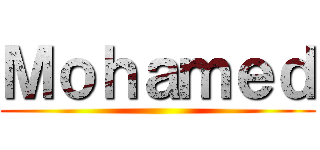 Ｍｏｈａｍｅｄ ()