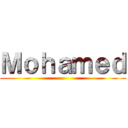 Ｍｏｈａｍｅｄ ()