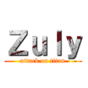 Ｚｕｌｙ (attack on titan)