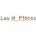 Ｌｅｏ Ｎ\' Ｐｉｓｃｅｓ (attack on titan)