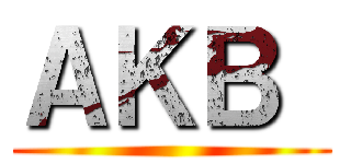 ＡＫＢ  ()