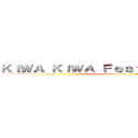 ＫＩＷＡ ＫＩＷＡ Ｆｅｓｔｉｖａｌ ２０１３ (attack on titan)