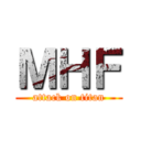 ＭＨＦ (attack on titan)