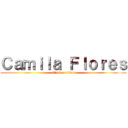 Ｃａｍｉｌａ Ｆｌｏｒｅｓ (attack on titan)