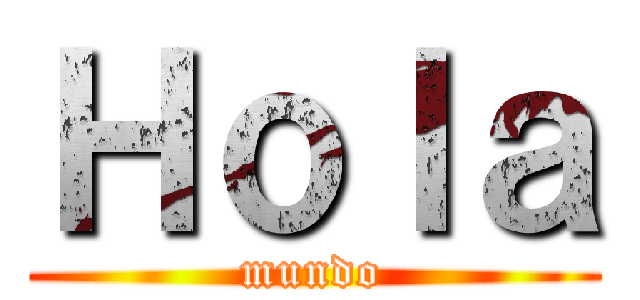 Ｈｏｌａ (mundo)