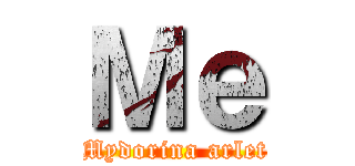 Ｍｅ (Mydorina arlet)