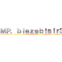 ＭＰ．ｂｌａｚｅｂｌａｉｒ３２１ (サクの実況チャンネル)