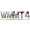 ＷＭＭＴ４ (MAXIMUM TUNE)