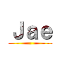 Ｊａｅ ()