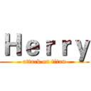 Ｈｅｒｒｙ (attack on titan)