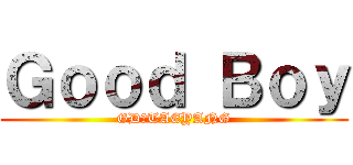 Ｇｏｏｄ Ｂｏｙ (GDｘTAEYANG)
