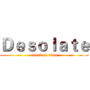 Ｄｅｓｏｌａｔｅ (attack on titan)