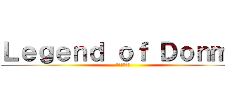 Ｌｅｇｅｎｄ ｏｆ Ｄｏｎｍｕ (ドンムの伝説)
