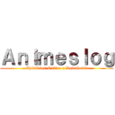 Ａｎｉｍｅｓｌｏｇ (Episódios Online e Download!)
