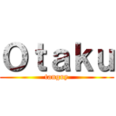 Ｏｔａｋｕ (tanguy)