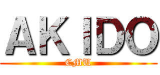 ＡＫＩＤＯ (CMU)