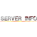 ＳＥＲＶＥＲ ＩＮＦＯ ()