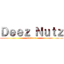 Ｄｅｅｚ Ｎｕｔｚ (Gotteem)