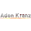 Ａｄｅｎ Ｋｒａｎｚ (SCIENCE!)