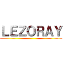 ＬＥＺＯＲＡＹ ()