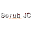 Ｓｃｒｕｂ ＪＣ (stop watching hentai)