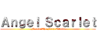 Ａｎｇｅｌ Ｓｃａｒｌｅｔ (Fb.com/The.Fairy.Titania)