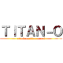 ＴＩＴＡＮ－Ｏ (attack on titan cereal)