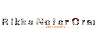 Ｒｉｋｋａ Ｎｏｆｅｒ Ｏｒａｎｇｅ (Leagd of Shadow)