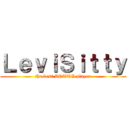 ＬｅｖｉＳｉｔｔｙ (the best AOTTG player)