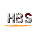 ＨＢＳ (attack on titan)