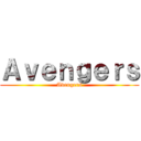 Ａｖｅｎｇｅｒｓ (Avengers)