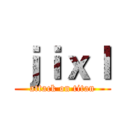 ｊｉｘｌ (attack on titan)