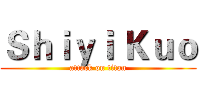 Ｓｈｉｙｉ Ｋｕｏ (attack on titan)