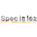 Ｓｐｅｃｉａｌｅｚ (attack on titan)