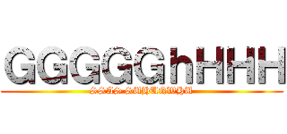 ＧＧＧＧＧｈＨＨＨ (SSAS SUHUQWHU)