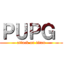 ＰＵＰＧ  (attack on titan)