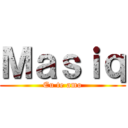 Ｍａｓｉｑ (Eu te amo)