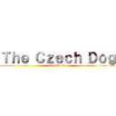 Ｔｈｅ Ｃｚｅｃｈ Ｄｏｇ (W.G Hardy)