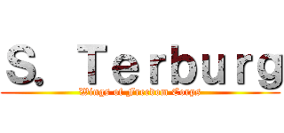 Ｓ．Ｔｅｒｂｕｒｇ (Wings of Freedom Corps)