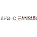 ＡＦＳ－Ｃ ＦＡＮＳＵＢ (Anime Hot)