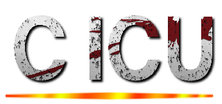 ＣＩＣＵ ()