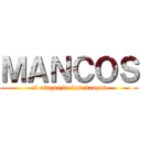 ＭＡＮＣＯＳ (el ataque de los mancos)