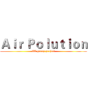 Ａｉｒ Ｐｏｌｕｔｉｏｎ (IT group project)