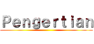 Ｐｅｎｇｅｒｔｉａｎ ()