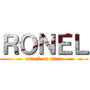 ＲＯＮＥＬ (attack on titan)