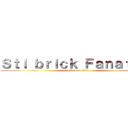 Ｓｔｌ ｂｒｉｃｋ Ｆａｎａｔｉｃｓ (attack on titan)