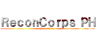 ＲｅｃｏｎＣｏｒｐｓ ＰＨ (Recruitment)