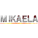 ＭＩＫＡＥＬＡ (attack de la toxica)