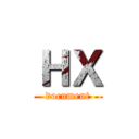 ＨＸ (document)