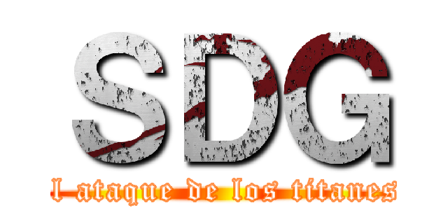 ＳＤＧ (el ataque de los titanes)